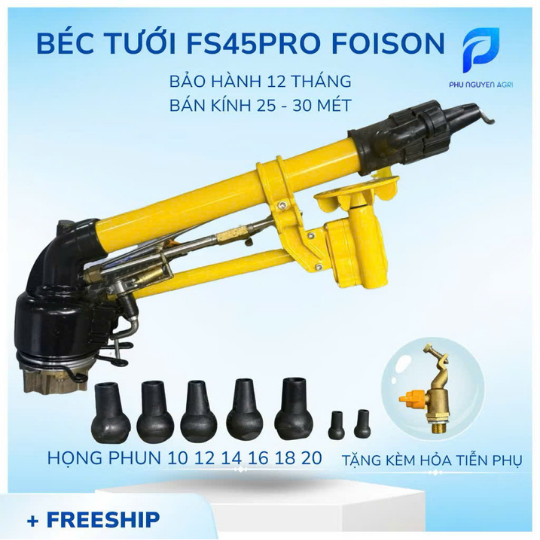 BÉC TƯỚI FS45PRO FOISON